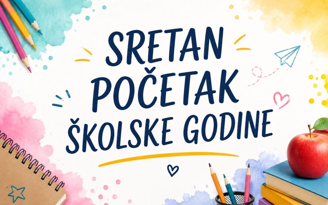 OBAVIJEST O POČETKU ŠKOLSKE GODINE 2026./2027.